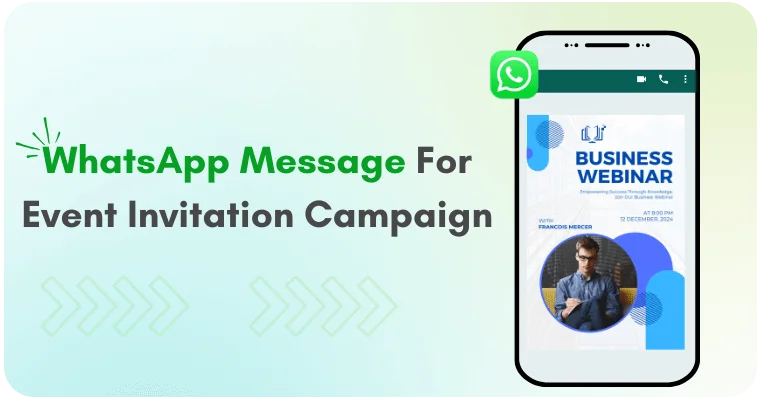 How To Write The Best WhatsApp Message For Event Invitation  Campaign