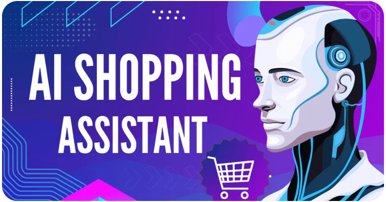 Everything You Need To Know About AI Shopping Assistant (With Top Examples)  