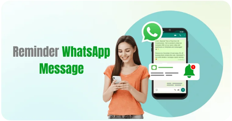 How To Craft Effective Reminder WhatsApp Messages With Examples 