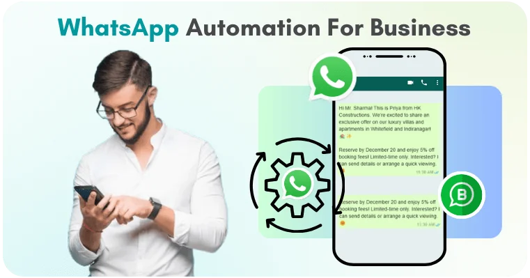 WhatsApp Automation for Business with Benefits, Examples, and Uses Cases  